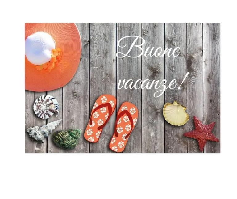 Buone vacanze!