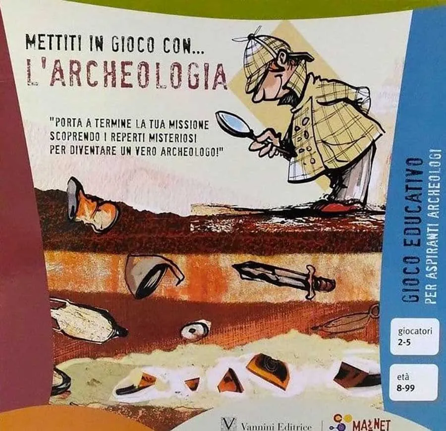 Mettiti in gioco con... l’Archeologia - un gioco per diventare veri archeologi mettiti-in-gioco-archeologia-vannini-