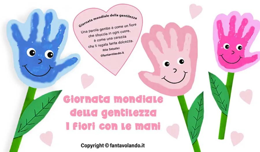 La giornata mondiale della gentilezza lavoretto-fiori-mani_gentilezza