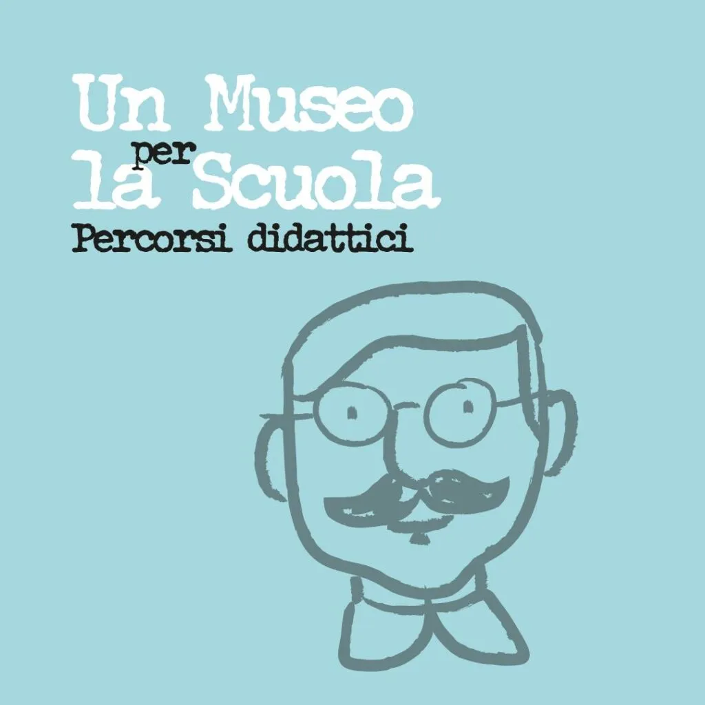 Un Museo per la Scuola