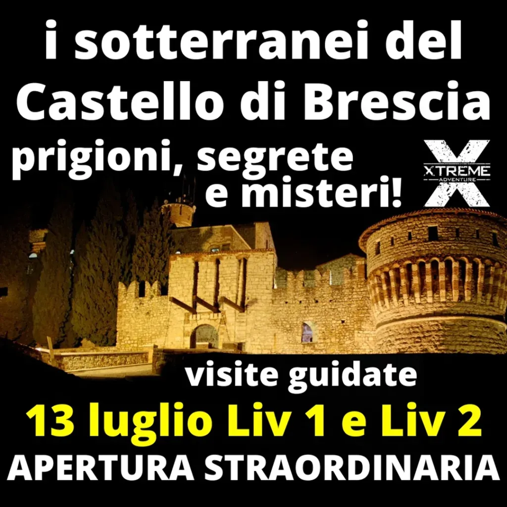 Visita ai sotterranei del Castello di Brescia